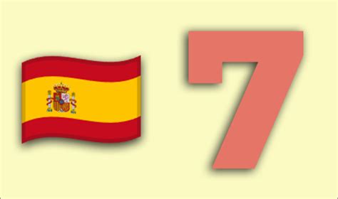 7 in spanish